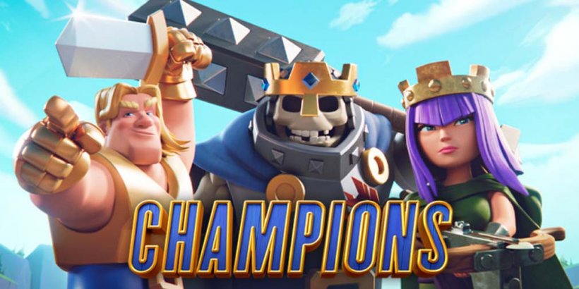 Clash Royale adds new Champions and lower upgrade costs in latest content update