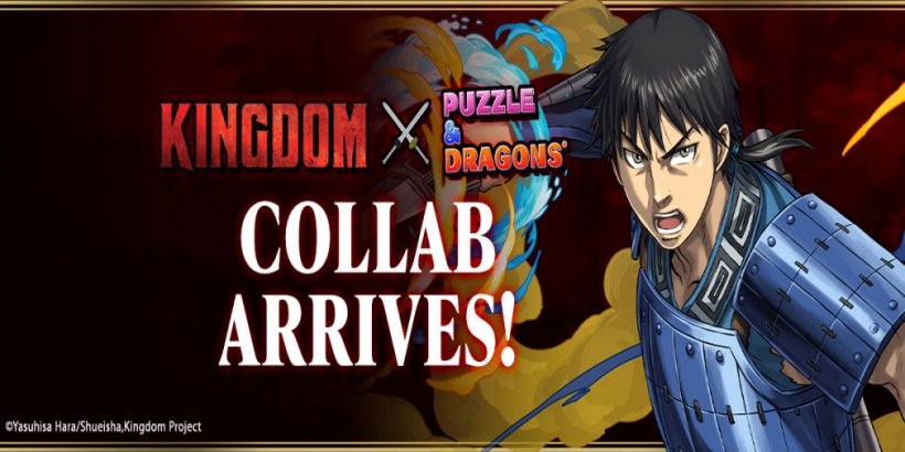 Puzzle & Dragons' latest collaboration is with the manga series Kingdom