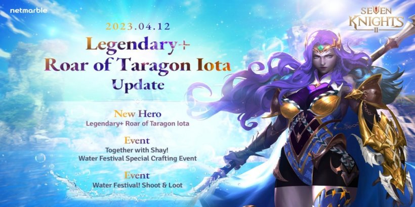Seven Knights 2 introduces Iota and numerous Water Festival-inspired events in latest update