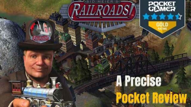 Sid Meier’s Railroads review - “Train Tycoon Paradise, same fun at pocket-size”